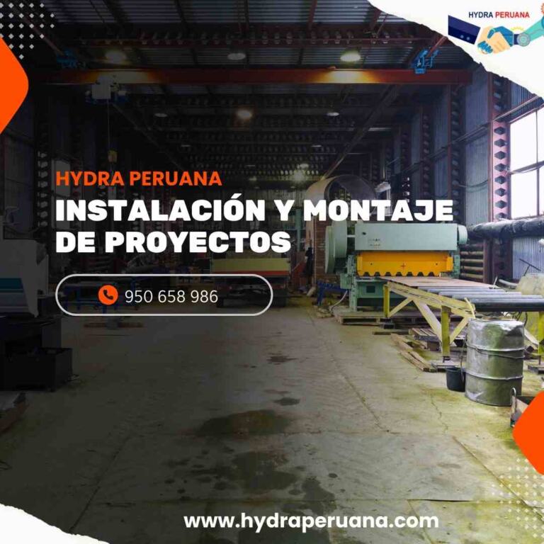 Instalacion y Montaje de Proyectos hydra peruana